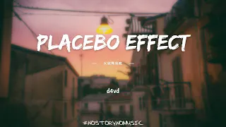 d4vd - Placebo Effect 安慰劑效應 ｜我知道我們有過什麼。全都是虛構的。只是安慰劑罷了。｜ 中英動態歌詞 Lyrics