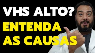 Velocidade de Hemossedimentação (VHS) alta: o que pode ser? | Prof. Dr. Victor Proença - IBAP Cursos