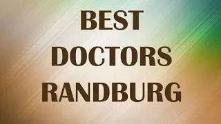 Doctors in Randburg, South Africa