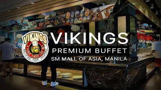 Lunch Buffet at Vikings SM Mall of Asia, Manila
