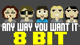 Any Way You Want It (2022) [8 Bit Tribute to Journey] - 8 Bit Universe