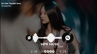 Em Chưa Từng Biết Remix - DJ Vanessa X Hồ Quang Hiếu | Bass Cực Mạnh Nhạc Hot Tik Tok 2022