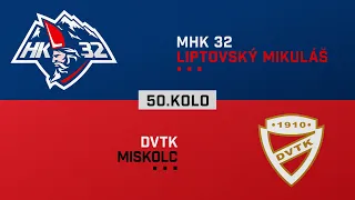 50.kolo MHK 32 Liptovský Mikuláš - DVTK Miskolc HIGHLIGHTS