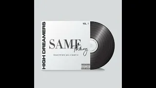 Chevy - Same Thang (Produced by: RETROUM BEATS)