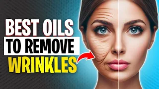 10 Face Oils That Remove Wrinkles