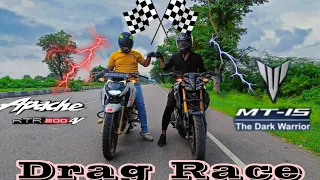 Drag Race 🚫 Mt 15 Vs Apache 200 🔥|| Shocking Results 😲 || #viral #trending #racing #bike #youtube