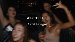 What The Hell - Avril Lavigne【和訳】