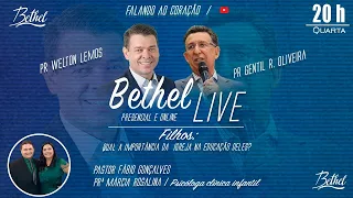 Bethel Live | Culto Online | Igreja Bethel | Filhos | 22/07/2020 20h