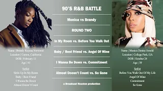 BRANDY Verzuz MONICA | Battle of the 90's RnB Divas | Pt. 2