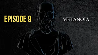 After Socrates: Episode 9 - Metanoia | Dr. John Vervaeke