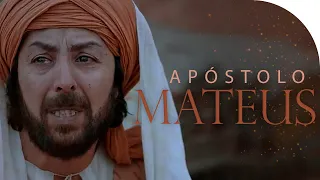 MATEUS | Série Os 12 apóstolos de Jesus I Lamartine Posella