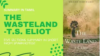 THE WASTELAND BY T.S.ELIOT POEM SUMMARY IN TAMIL