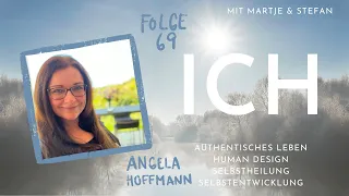 Klarheitscoach Angela Hoffmann im ICH Podcast! Episode 69 bringt dir Klarheit
