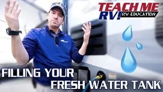 How To Fill The Fresh Water Tank On Your RV | Teach Me RV!