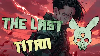 Nightcore/Sped up - The Last Titan - Linked Horizon