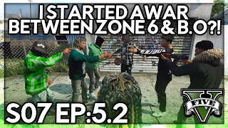 Episode 5.2: I Started a War Between Zone 6 & B.O?! | GTA RP | Grizzley World Whitelist