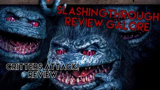 Critters Attack! - Review Galore Slashingthrough