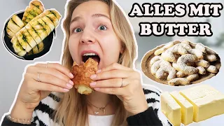 24H ALLES MIT BUTTER ESSEN🤯🧈 (das der Tag mal kommt haha)