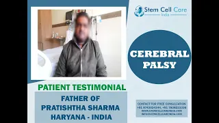 The patient's father shares his experience for cerebral palsy at SCCI | Stem Cell for Cerebral Palsy