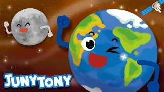 Earth and the Moon | Space Songs for Kids | Learn Planets | Preschool Song | JunyTony