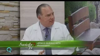 CATARATA: causas, sintomas, precauções e tratamentos - Dr Leoncio Queiroz Neto