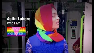 Asifa Lahore - Who I Am - Croydon Pride Anthem 2019 - Official Music Video