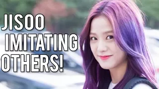 BLACKPINK JISOO IMITATE EVERYTHING!