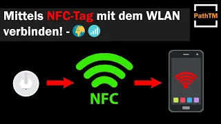 Per NFC-Tag mit dem WLAN verbinden | PathTM