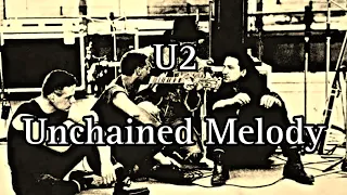 U2 - Unchained Melody (Lyric Video)