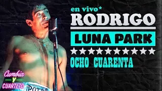 Rodrigo Bueno - Ocho cuarenta │ Luna Park DVD - Letra