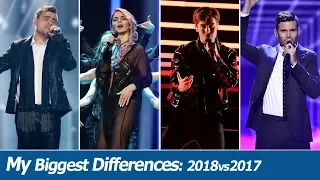 MY BIGGEST DIFFERENCES: Eurovision 2018 vs 2017