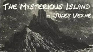 The Mysterious Island 🎧📖 by Jules Verne  Full Audio Book  Part 1 of 3