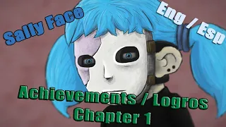 Tutorial ACHIEVEMENTS / LOGROS - ESP/ENG | Sally face Chapter 1