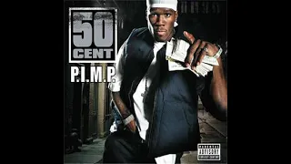 50 Cent - P.I.M.P. (Full Remix) ft Snoop Dogg, Lloyd Banks, Young Buck