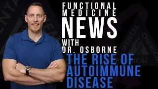 Why is Autoimmune Disease on the Rise?  Is it gluten in the diet?