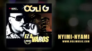 Ogli G - Nyimi-Nyami (Ez a város - 2015 album)
