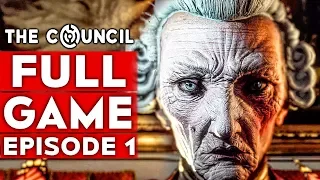 THE COUNCIL Gameplay Walkthrough Part 1 FULL GAME [1080p HD PC] - No Commentary