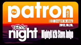 MightyB b2b Steve Judge live at Toxic in Club Patron 2012.10.20.