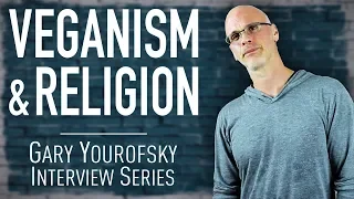 Veganism & Religion | Gary Yourofsky