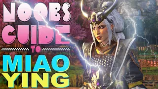 NOOB'S GUIDE to MIAO YING
