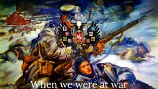 When We Were at War - Russian Folk Song