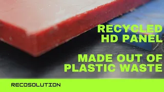 Reco HD Panels (Recycled Plastic Sheets) made out of plastic waste