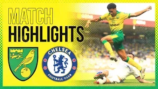 HIGHLIGHTS | Norwich City 2-3 Chelsea | City On Losing Side In 5 Goal Thriller