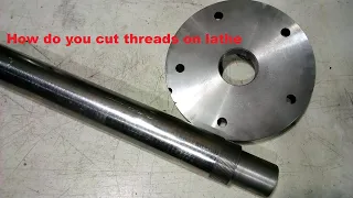 How do you cut threads on lathe?