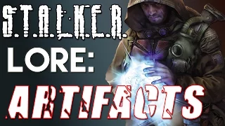 Stalker Lore: Artifacts