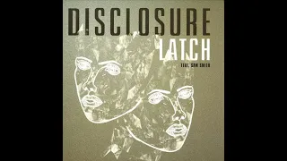 Disclosure feat. Sam Smith - Latch ( Boo-LA remix)