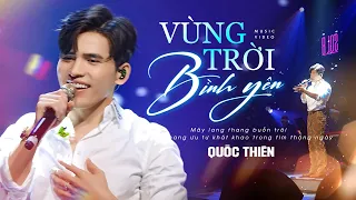 Quốc Thiên dâng trào cảm xúc live " Vùng Trời Bình Yên " | live at Mây Hà Nội - Live Stage