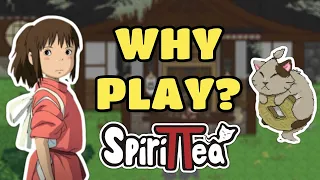 Why You SHOULD Play Spirittea