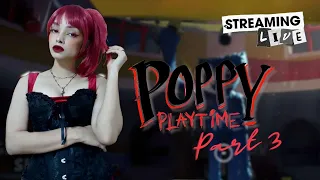 🔥 LIVE in Poppy Playtime Chapter 3 Thrills! 🎮