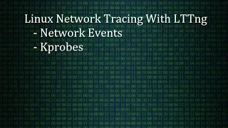 Linux Network Event Tracing With LTTng